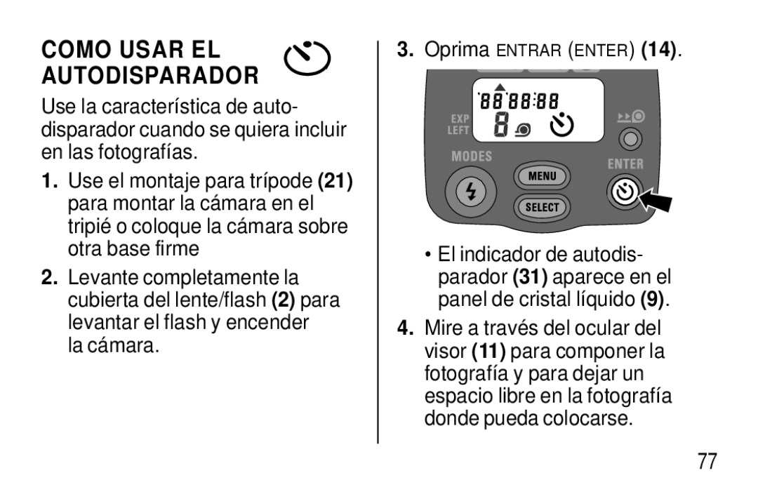 Kodak T570 manual Como Usar EL Autodisparador 