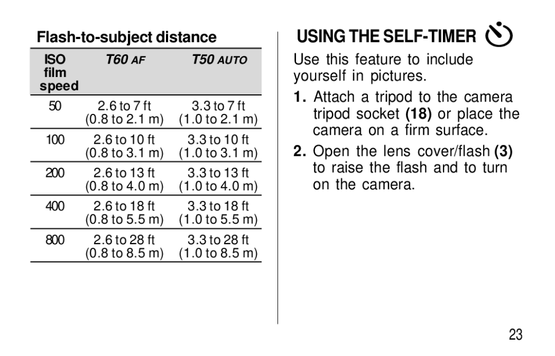 Kodak T50, T60 user manual Using the SELF-TIMER, Flash-to-subject distance 