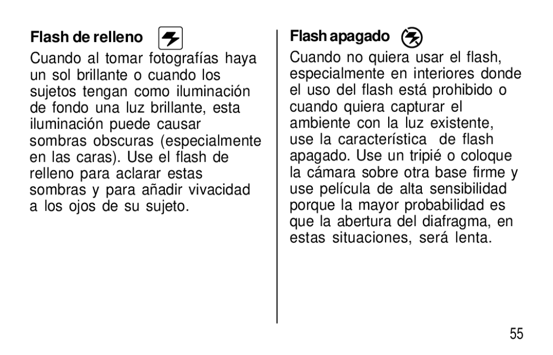 Kodak T50, T60 user manual Flash de relleno, Flash apagado 