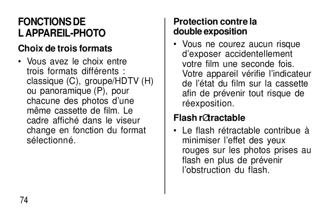 Kodak T60 Fonctions DE ’APPAREIL-PHOTO, Choix de trois formats, Protection contre la double exposition, Flash ré tractable 