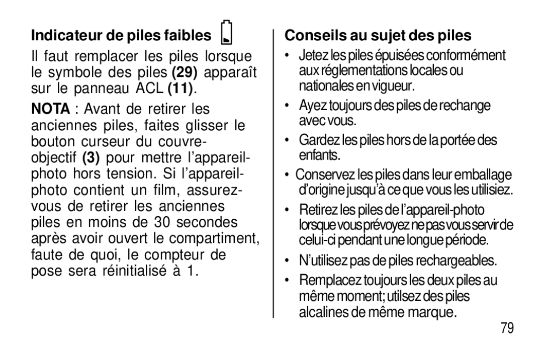 Kodak T50, T60 user manual Indicateur de piles faibles, Conseils au sujet des piles 