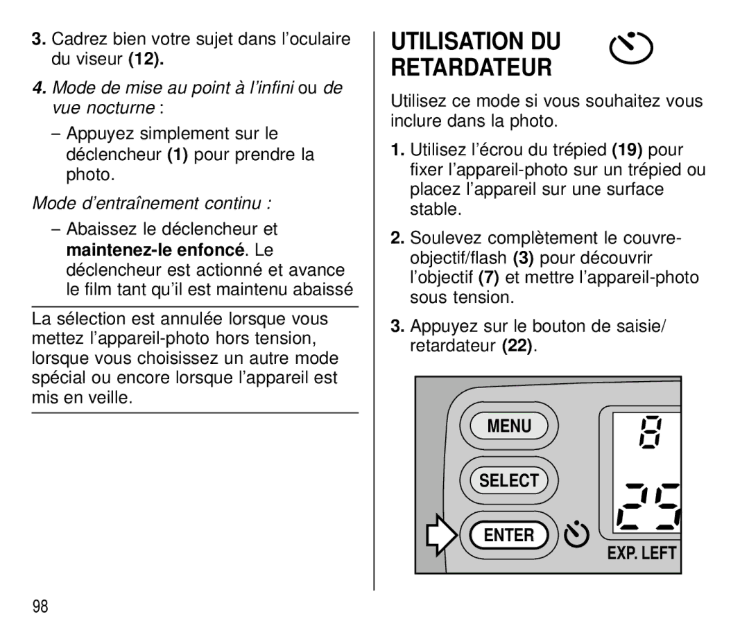 Kodak T700 manual Utilisation DU Retardateur, Mode d’entraînement continu 