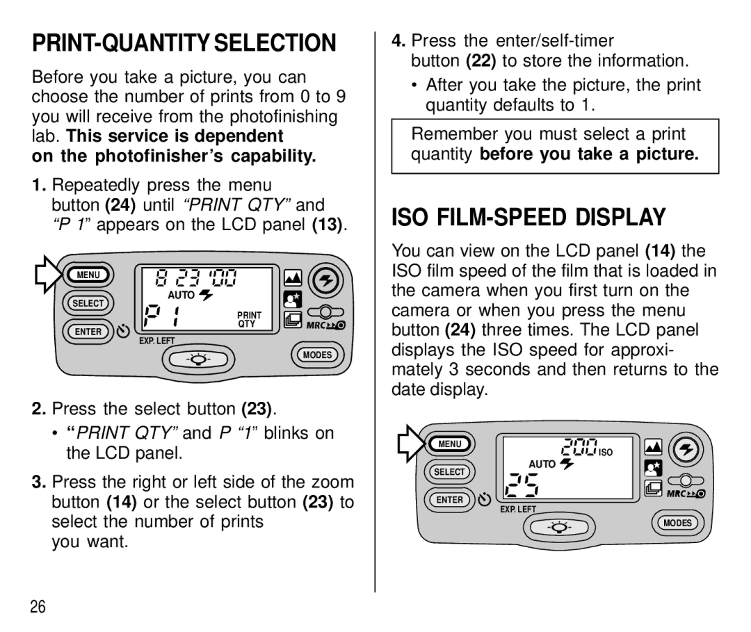 Kodak T700 manual PRINT-QUANTITY Selection, ISO FILM-SPEED Display, On the photofinisher’s capability 