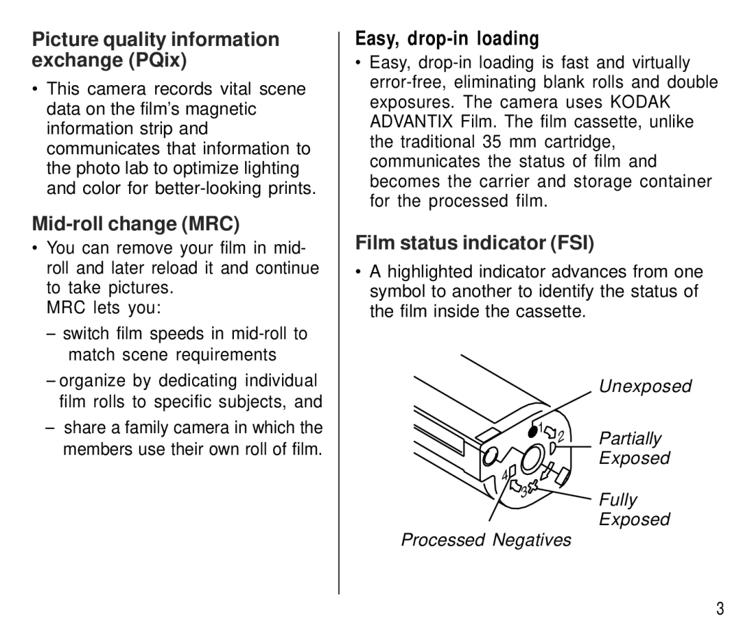 Kodak T700 manual Picture quality information exchange PQix, Mid-roll change MRC, Film status indicator FSI 