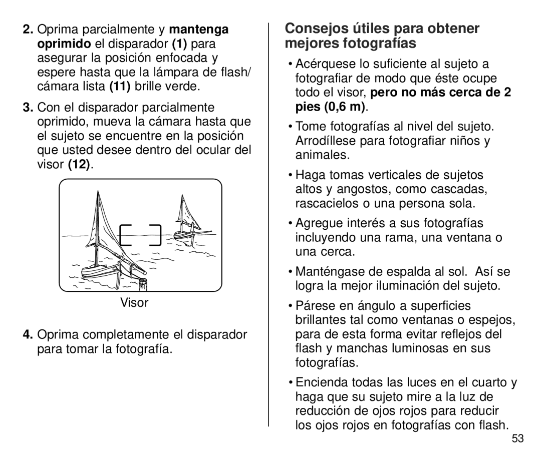 Kodak T700 manual Consejos útiles para obtener mejores fotografías 