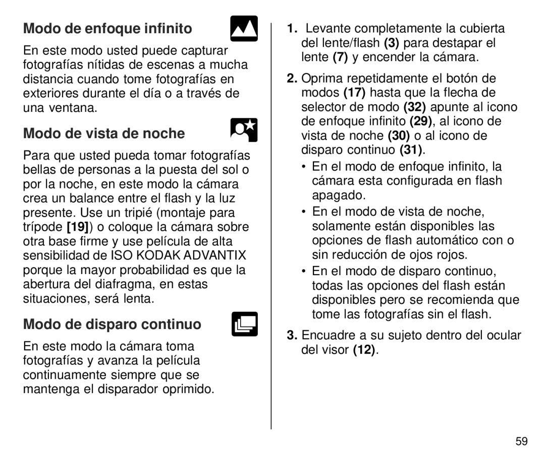 Kodak T700 manual Modo de enfoque infinito, Modo de vista de noche, Modo de disparo continuo 