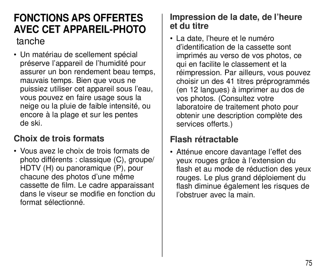 Kodak T700 manual Choix de trois formats, Impression de la date, de l’heure et du titre, Flash rétractable 