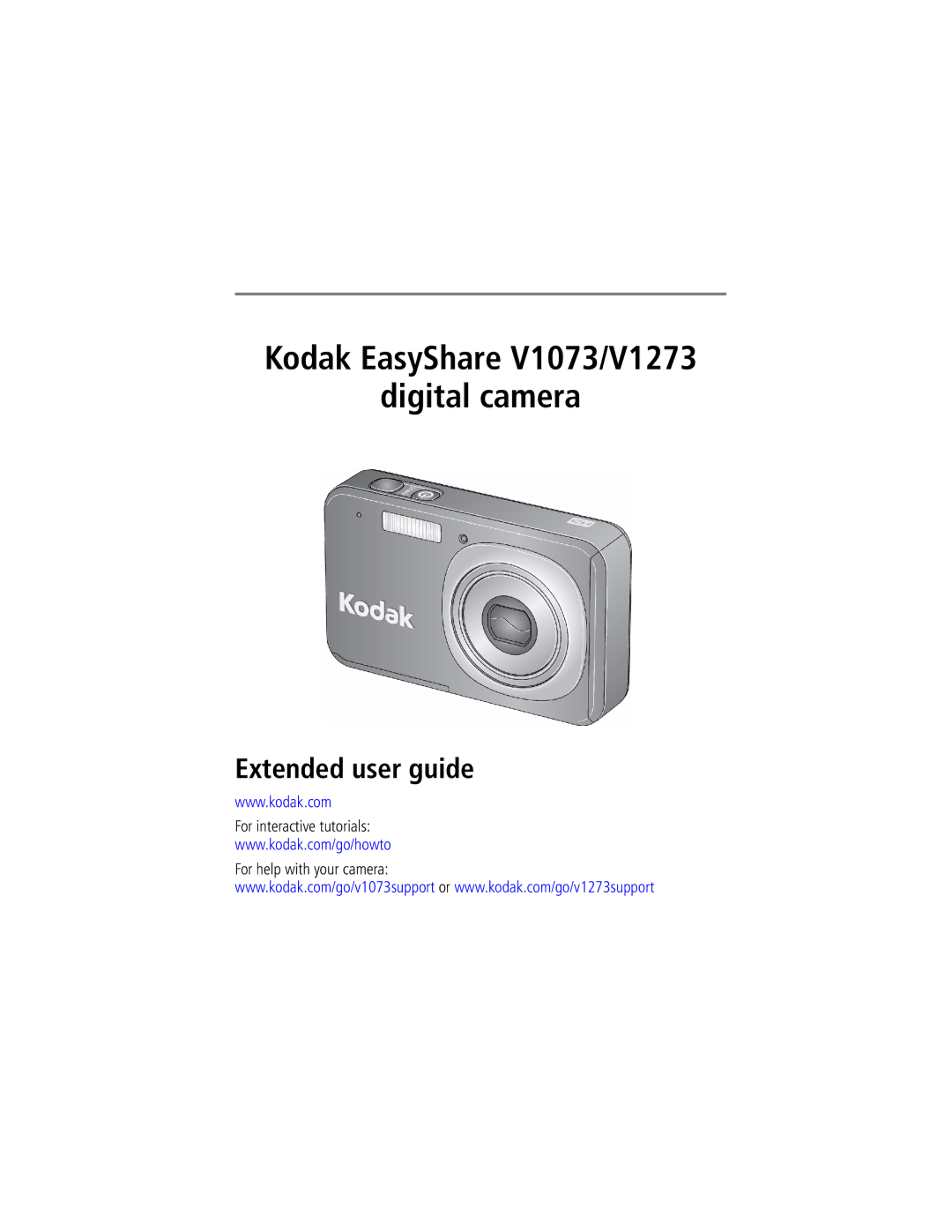 Kodak manual Kodak EasyShare V1073/V1273 Digital camera, For interactive tutorials For help with your camera 