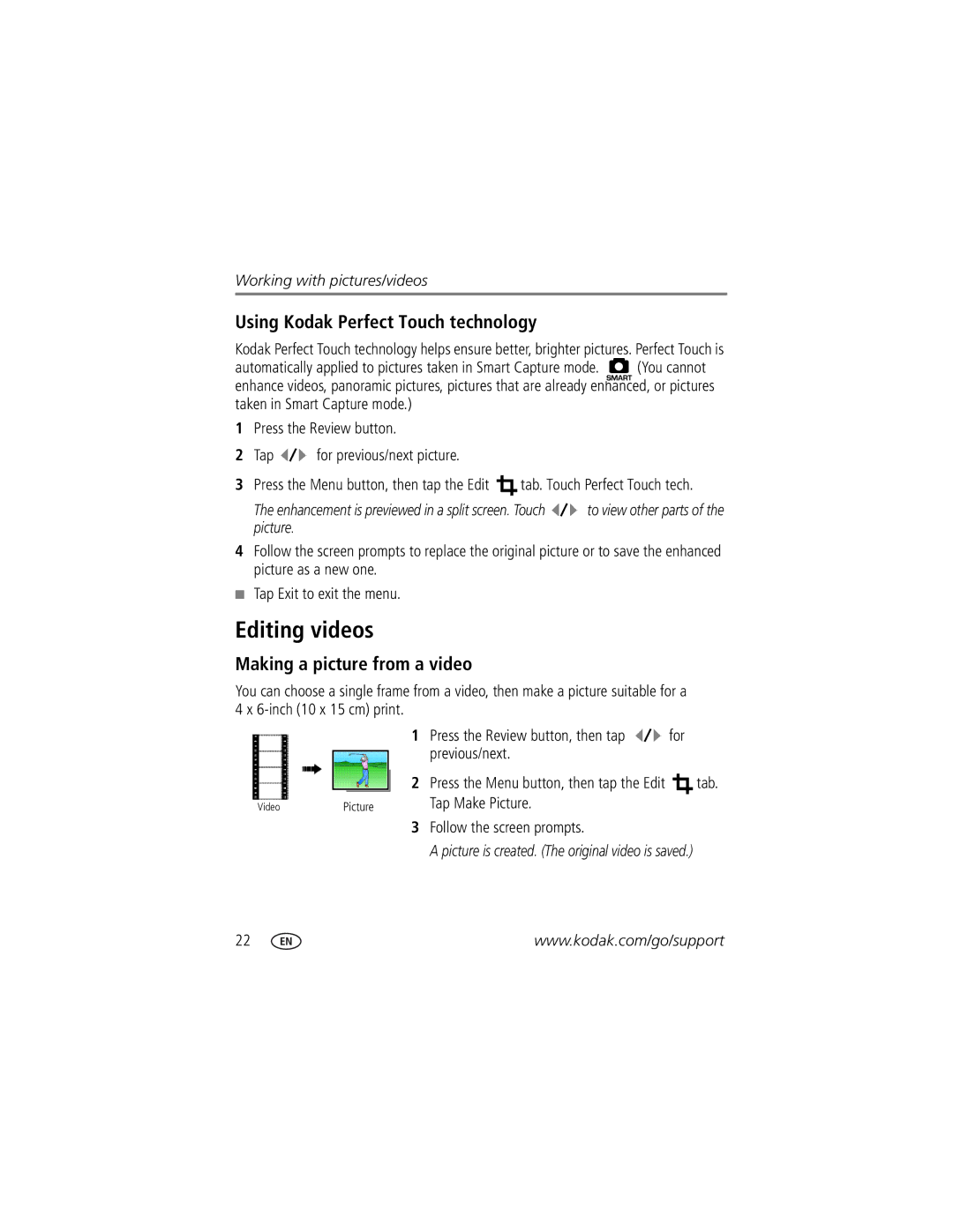 Kodak V1073 manual Editing videos, Using Kodak Perfect Touch technology, Making a picture from a video 