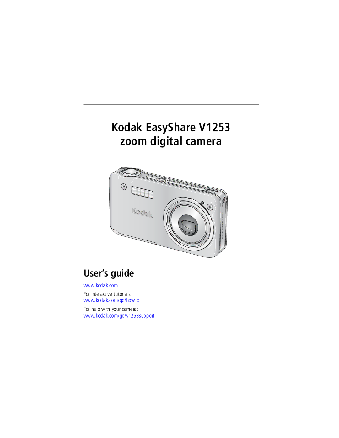 Kodak V1253 manual Kodak EasyShare Zoom digital camera, For interactive tutorials For help with your camera 