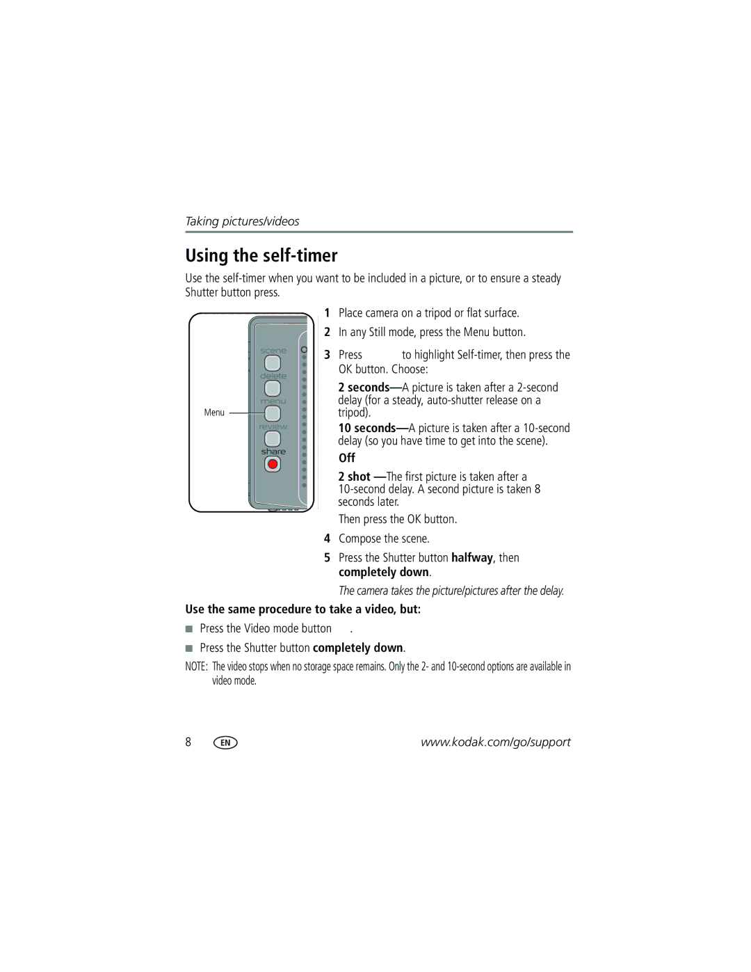 Kodak V610 manual Using the self-timer, Off, Use the same procedure to take a video, but 