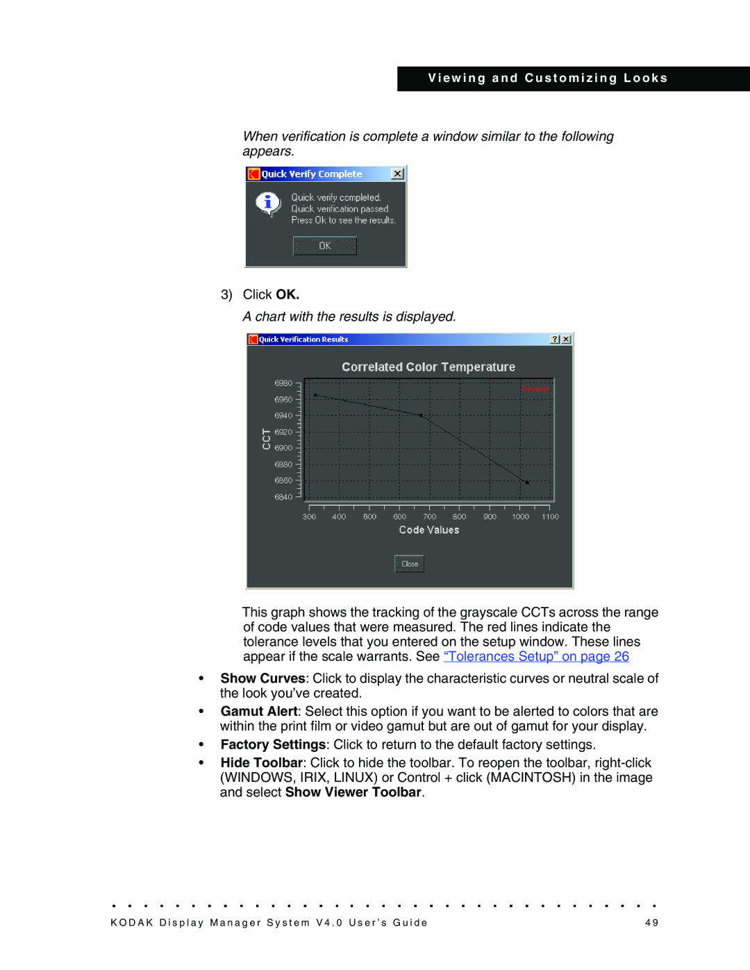 Kodak 4F3698, VERSION 4.0 manual Chart with the results is displayed 