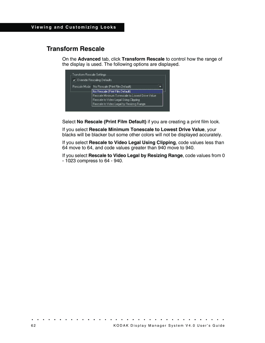 Kodak VERSION 4.0, 4F3698 manual Transform Rescale 