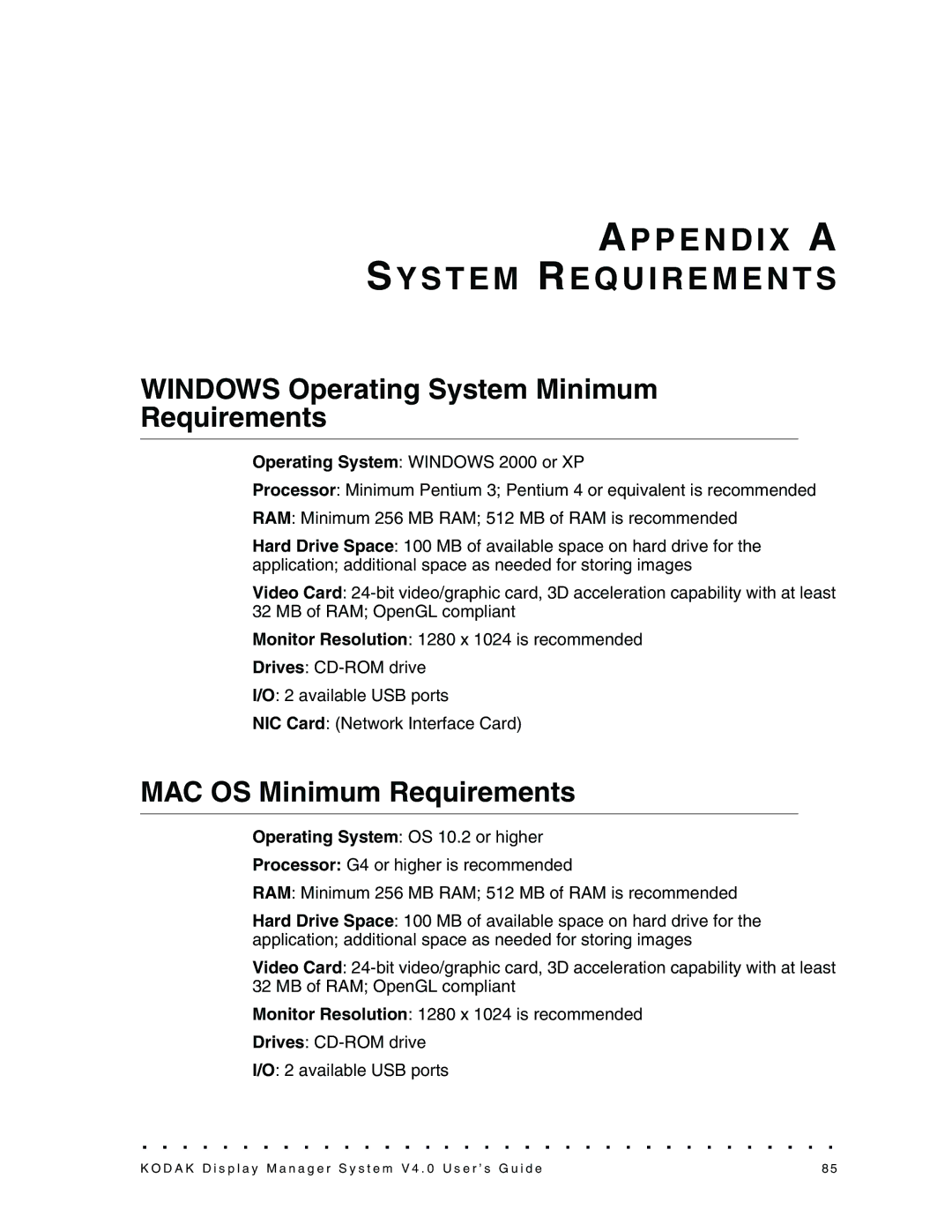 Kodak 4F3698 manual AP P E N D I X a SY S T E M RE Q U I R E M E N T S, Windows Operating System Minimum Requirements 