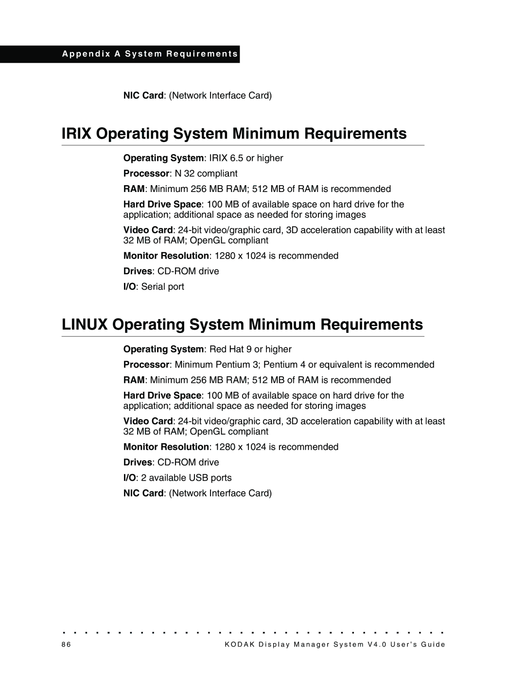 Kodak VERSION 4.0, 4F3698 manual Irix Operating System Minimum Requirements, Linux Operating System Minimum Requirements 