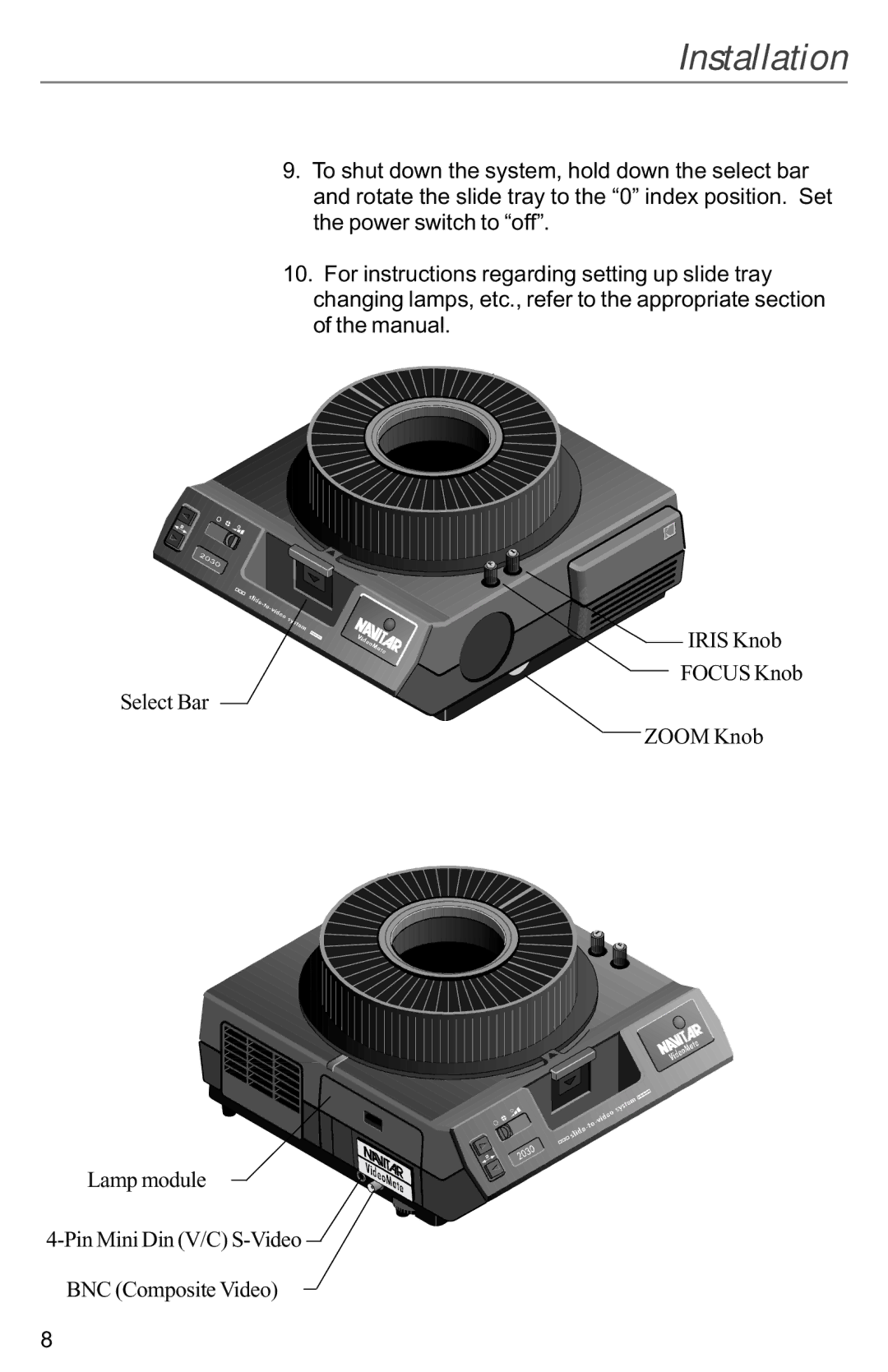 Kodak VIDEOMATE 2030P instruction manual Installation 