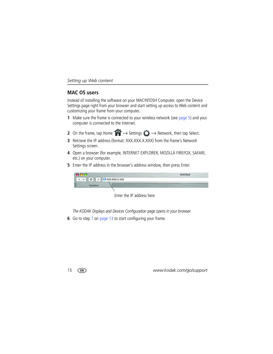 Kodak W820, W1020 manual MAC OS users, Go to on page 13 to start configuring your frame 