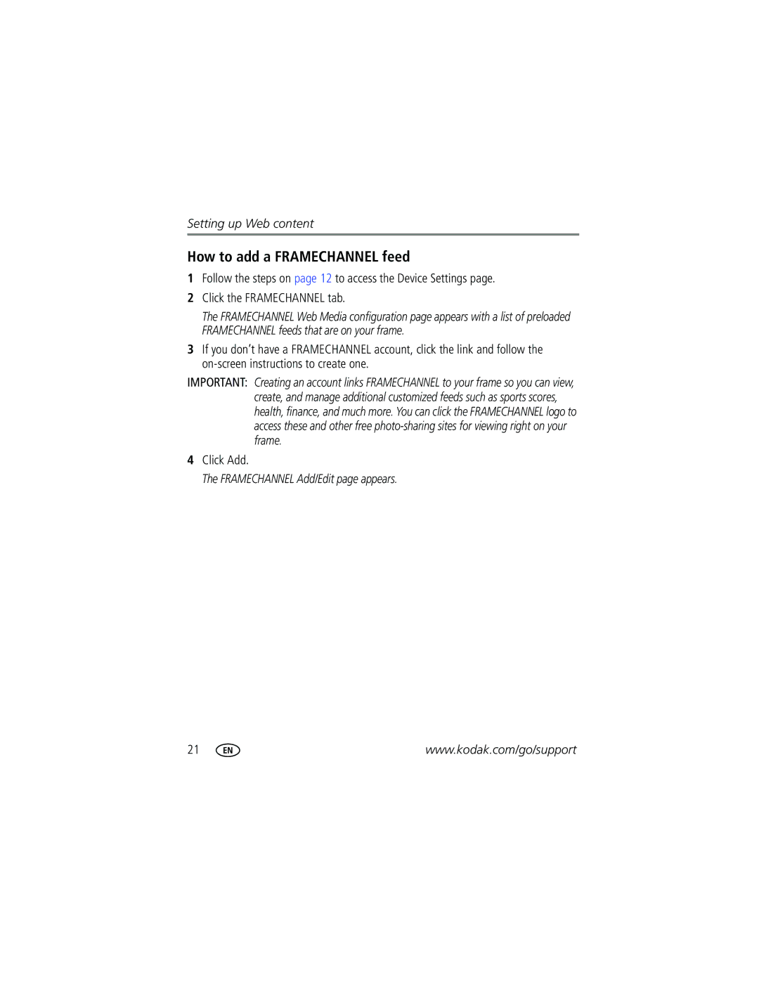 Kodak W820, W1020 manual How to add a Framechannel feed, Framechannel Add/Edit page appears 