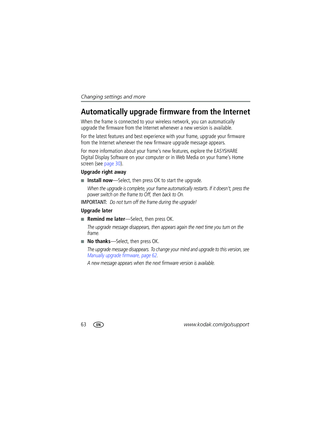 Kodak W820, W1020 manual Upgrade right away, Important Do not turn off the frame during the upgrade, Upgrade later 