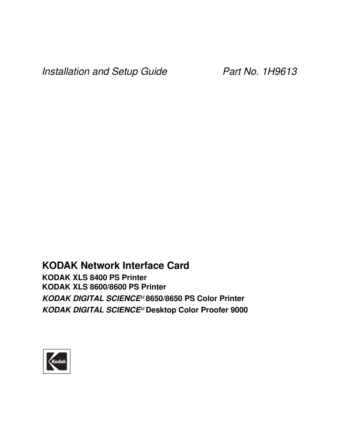 Kodak XLS 8400 setup guide Kodak Network Interface Card 