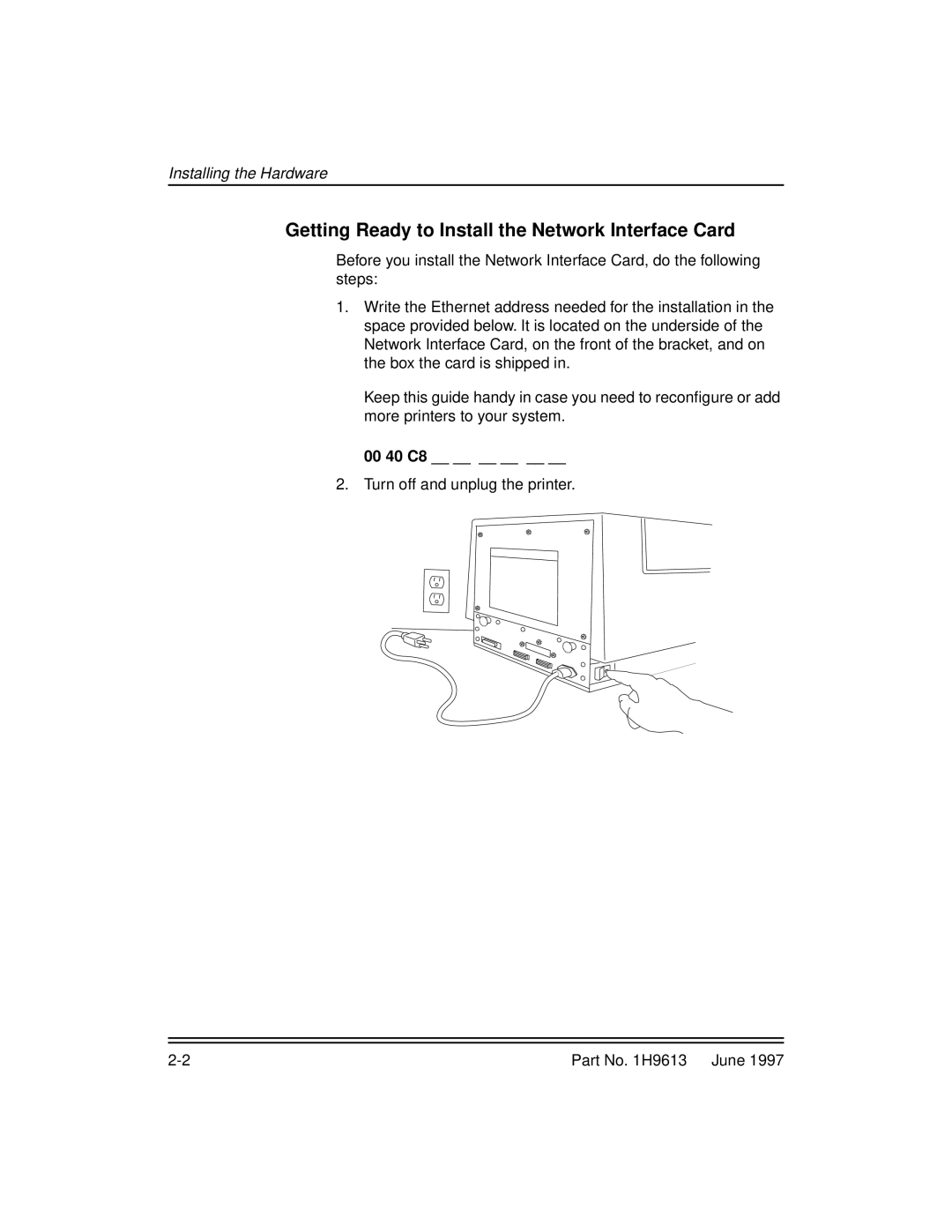 Kodak XLS 8400 setup guide Getting Ready to Install the Network Interface Card, 00 40 C8 