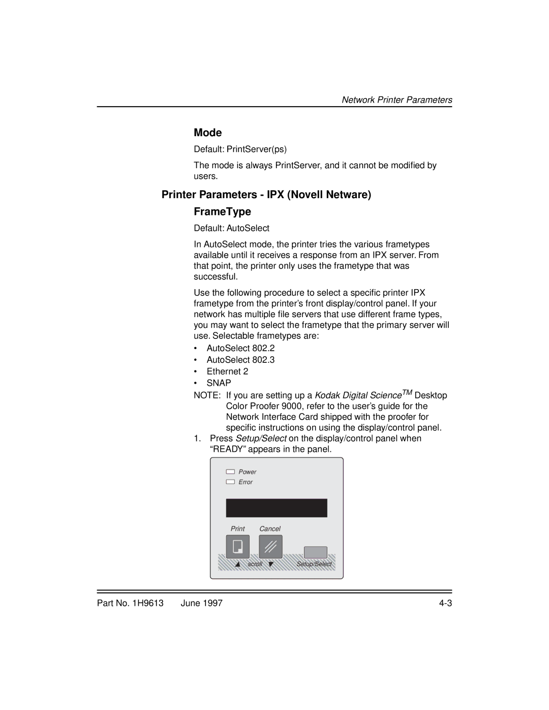 Kodak XLS 8400 setup guide Mode, Printer Parameters IPX Novell Netware FrameType, Snap 