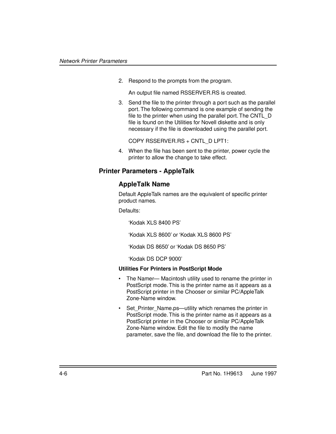 Kodak XLS 8400 setup guide Printer Parameters AppleTalk AppleTalk Name, Copy RSSERVER.RS + Cntld LPT1 