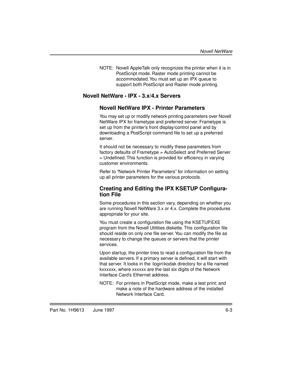 Kodak XLS 8400 setup guide Creating and Editing the IPX Ksetup Configura- tion File 