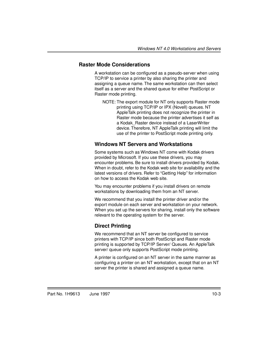 Kodak XLS 8400 setup guide Raster Mode Considerations 