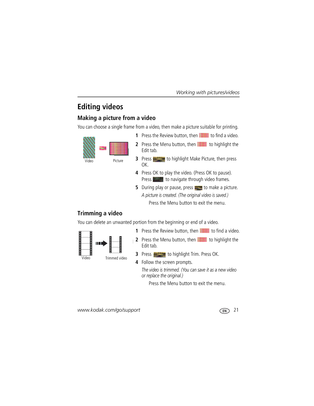 Kodak Z1012 IS Editing videos, Making a picture from a video, Trimming a video, Press to navigate through video frames 