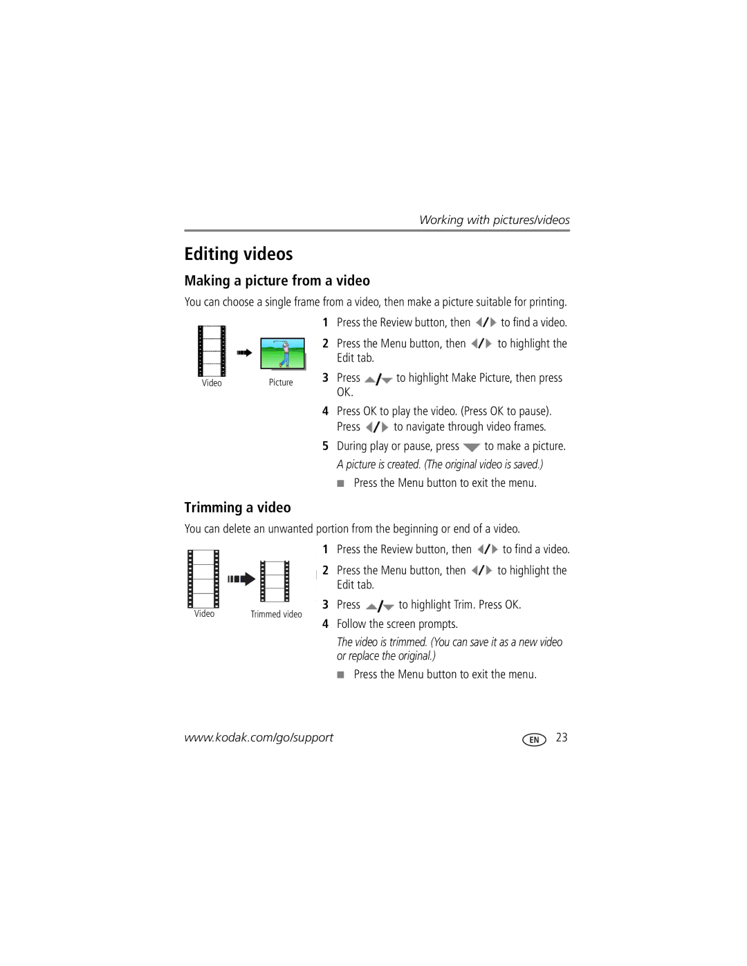 Kodak Z1015 IS Editing videos, Making a picture from a video, Trimming a video, Press to navigate through video frames 