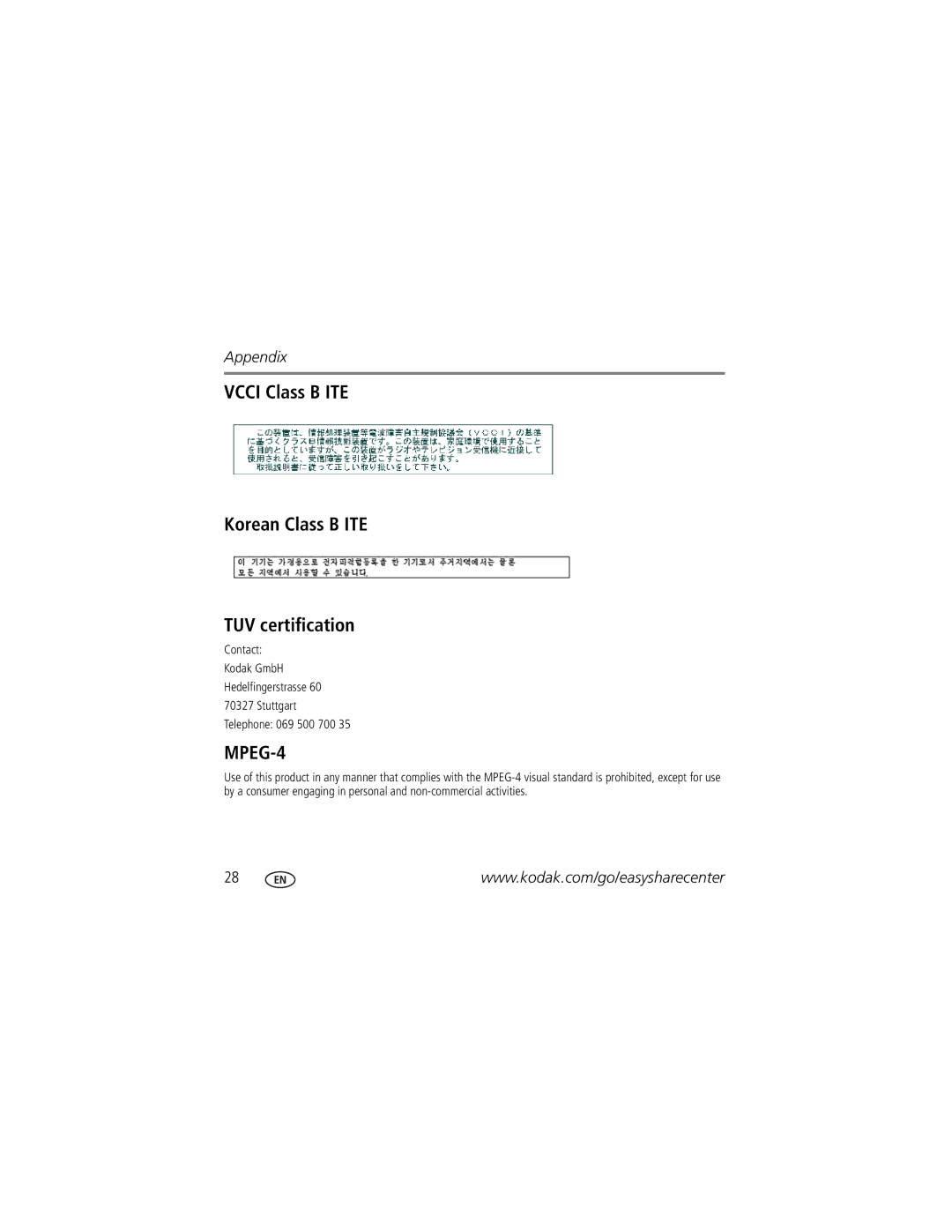 Kodak z1015 manual Vcci Class B ITE Korean Class B ITE TUV certification, MPEG-4 