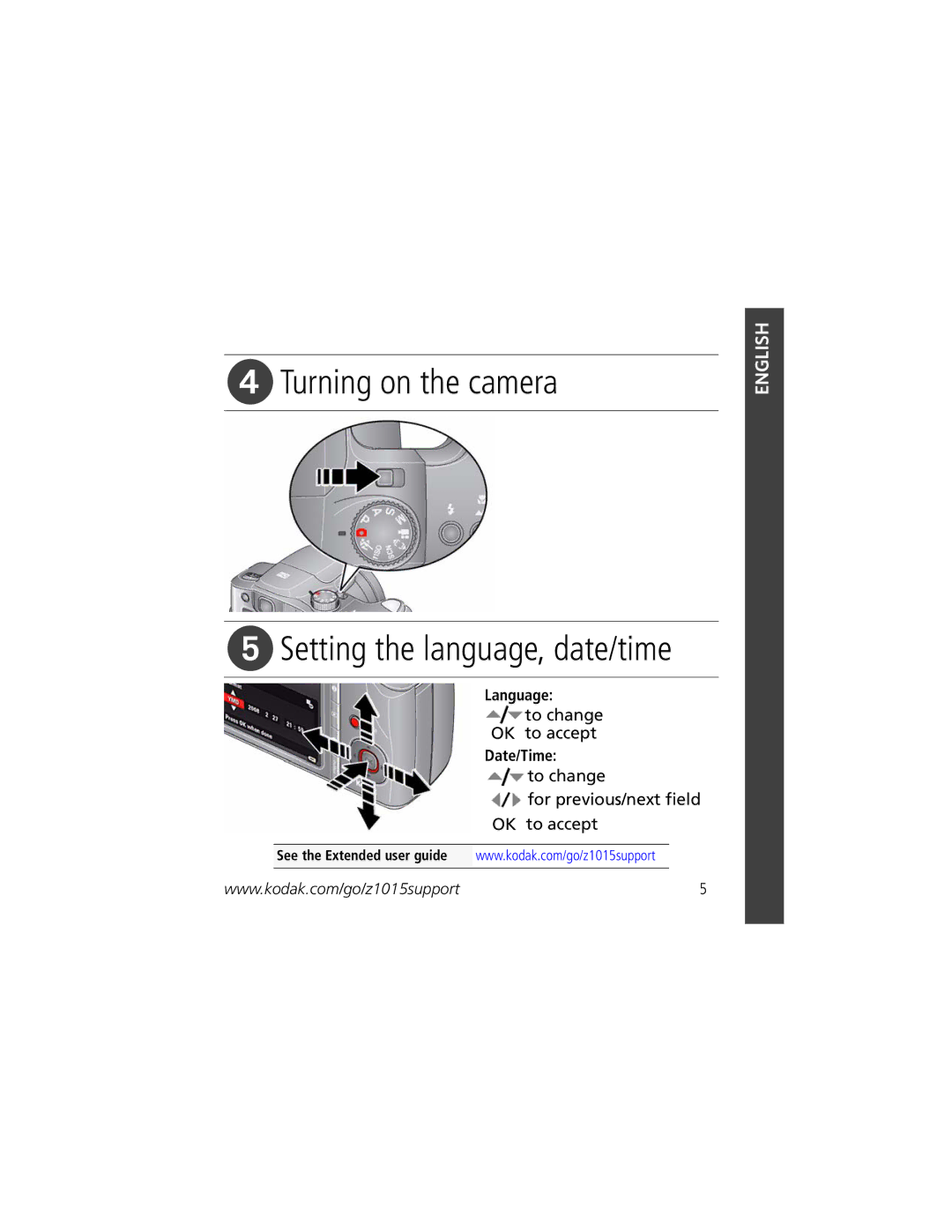 Kodak z1015 manual Turning on the camera Setting the language, date/time, To change OK to accept 