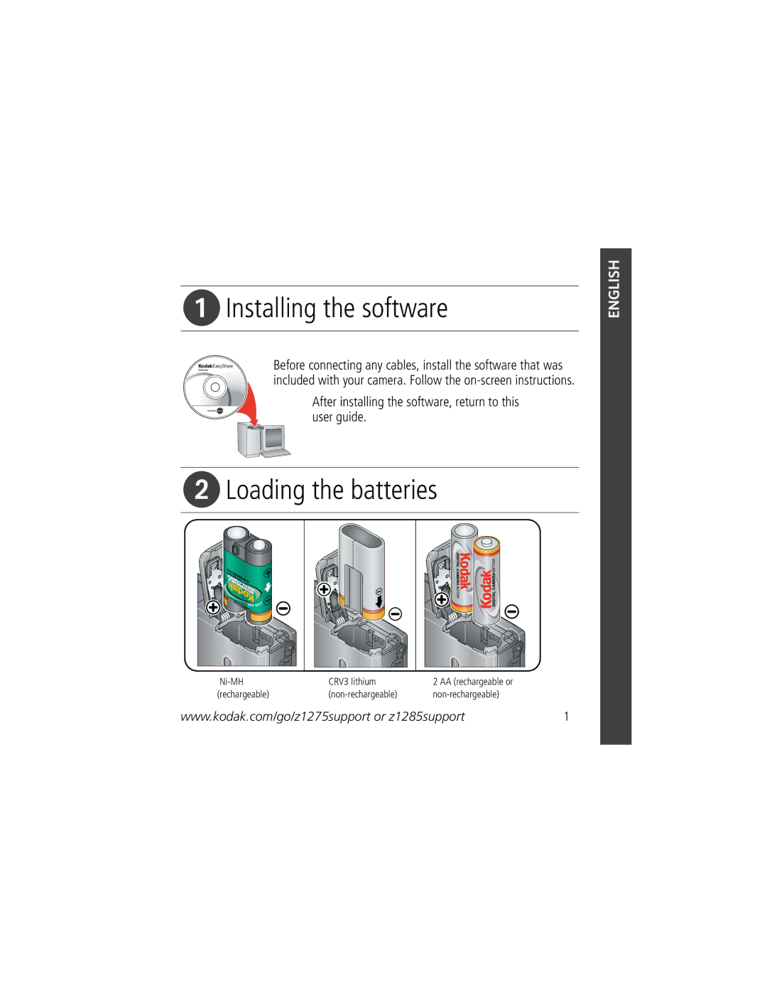 Kodak Z1275 manual Installing the software, Loading the batteries 
