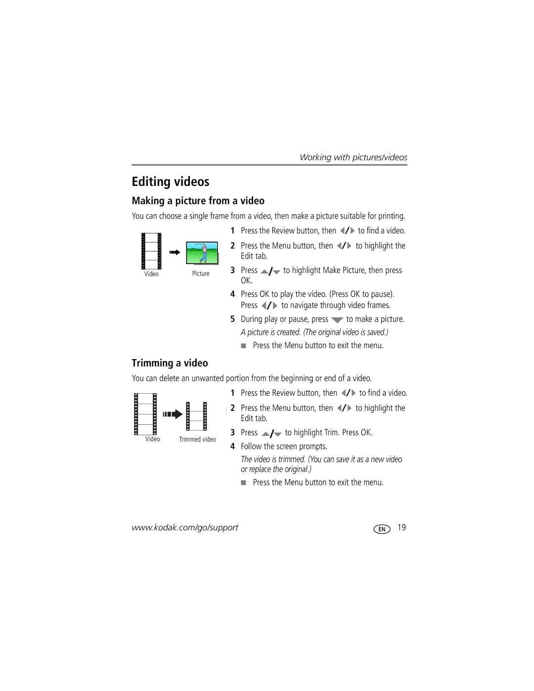 Kodak Z1485 IS Editing videos, Making a picture from a video, Trimming a video, Press to navigate through video frames 