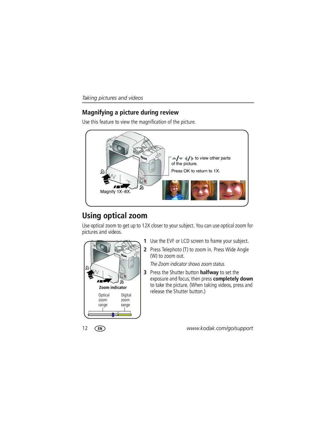 Kodak Z612 manual Using optical zoom, Magnifying a picture during review, To zoom out 