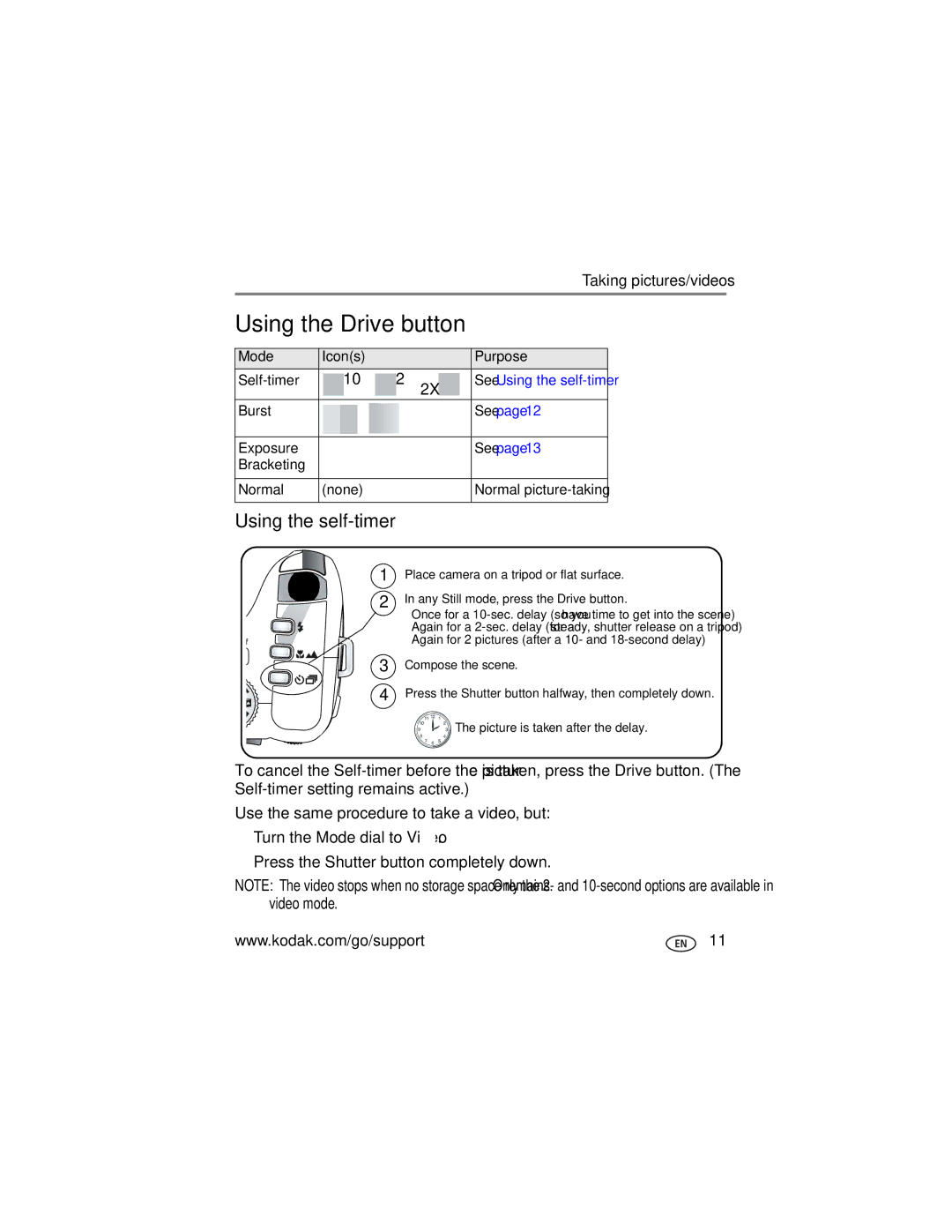 Kodak Z712 IS manual Using the Drive button, Using the self-timer, Use the same procedure to take a video, but 