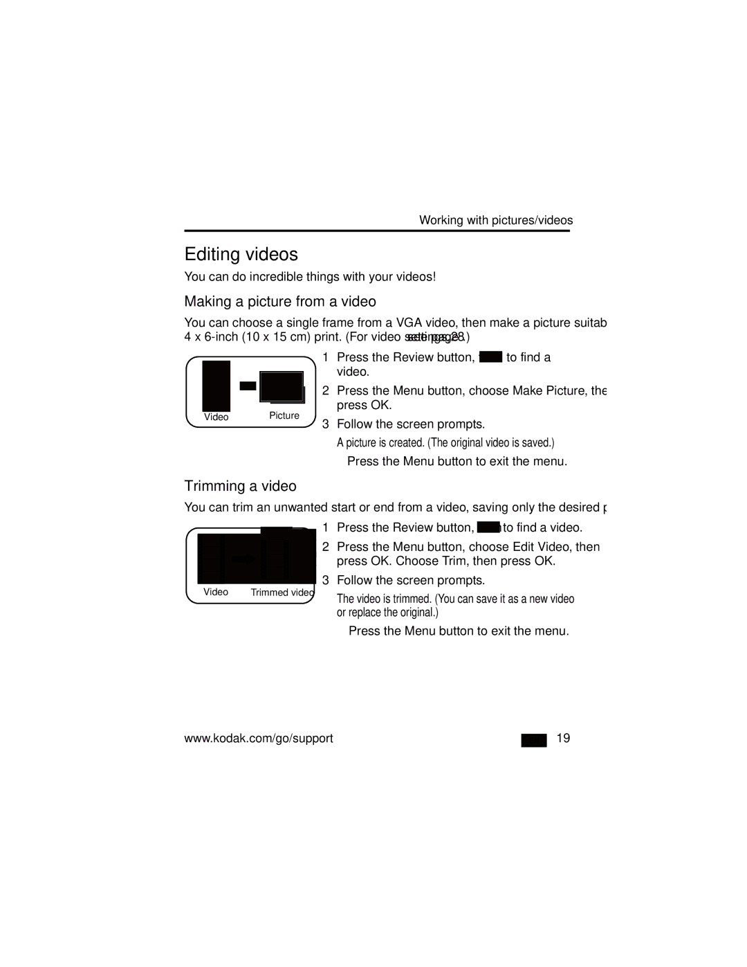 Kodak Z712 IS manual Editing videos, Making a picture from a video, Trimming a video 