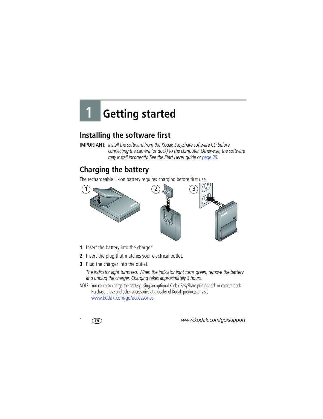 Kodak Z730 manual Getting started, Installing the software first, Charging the battery 