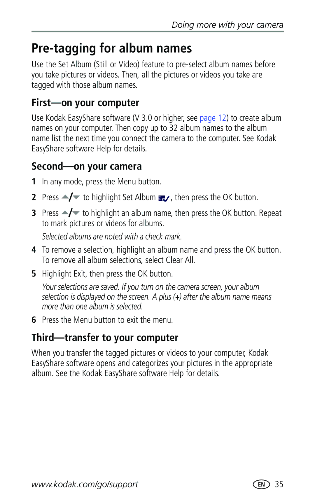 Kodak Z740 Pre-tagging for album names, First-on your computer, Second-on your camera, Third-transfer to your computer 