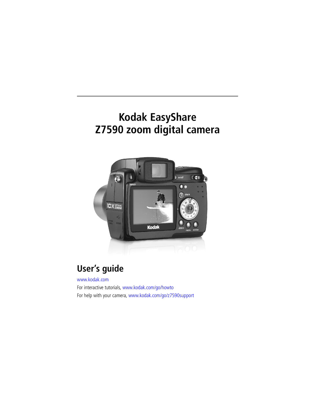 Kodak manual Kodak EasyShare Z7590 zoom digital camera, User’s guide 