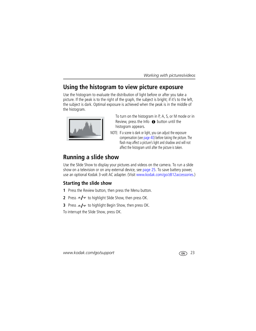 Kodak Z812 IS manual Using the histogram to view picture exposure, Running a slide show, Starting the slide show 