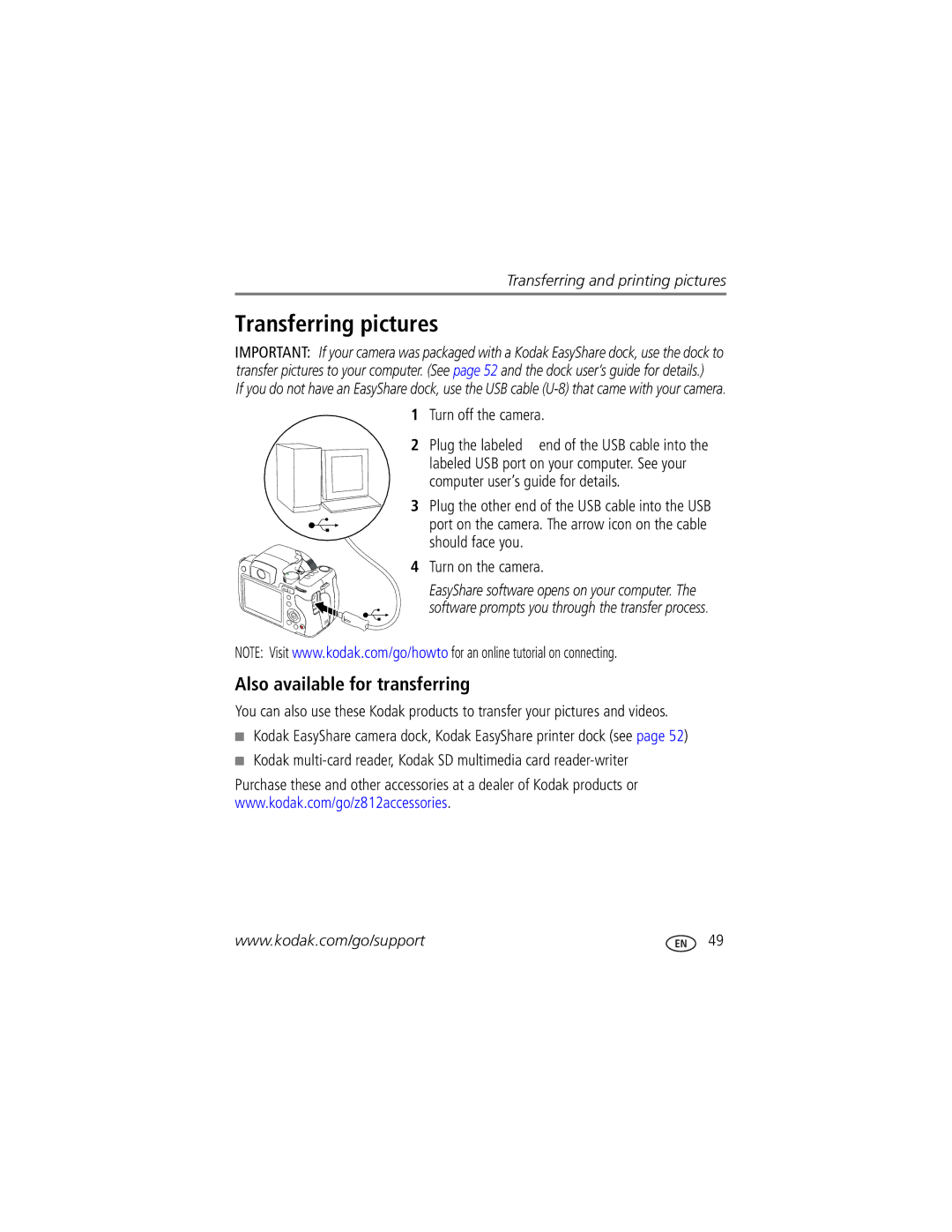 Kodak Z812 IS manual Transferring pictures, Also available for transferring, Turn off the camera, Turn on the camera 