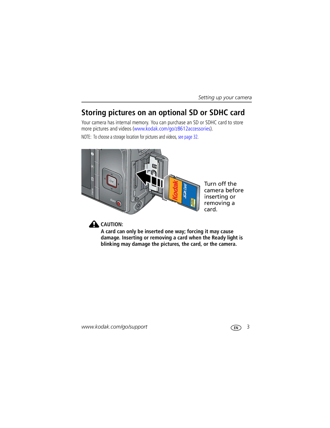 Kodak Z8612 IS Storing pictures on an optional SD or Sdhc card, Turn off the camera before inserting or removing a card 