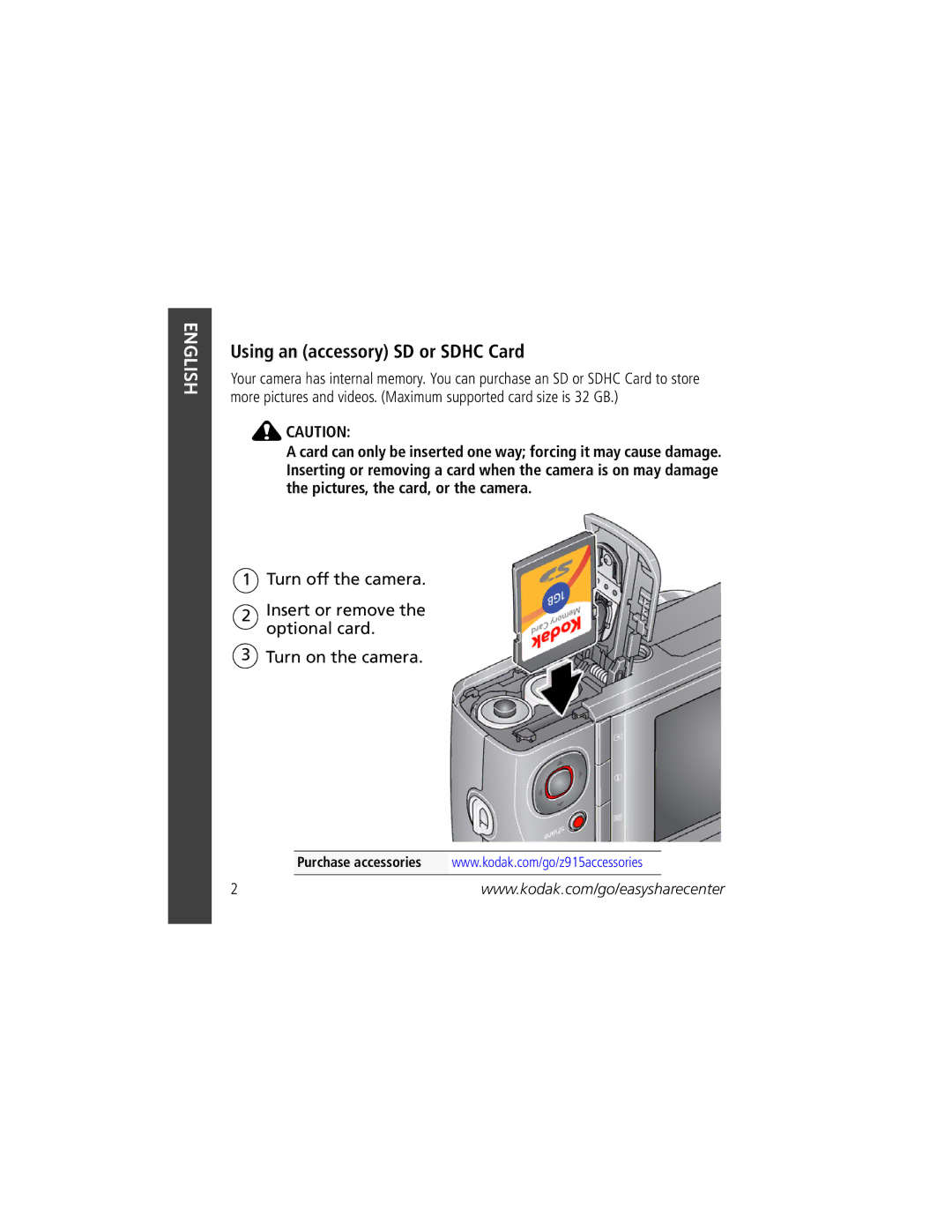 Kodak Z915 manual Using an accessory SD or Sdhc Card 