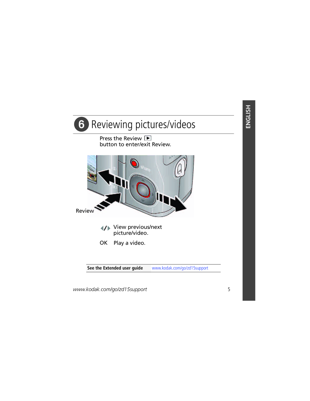 Kodak ZD15 manual Reviewing pictures/videos 