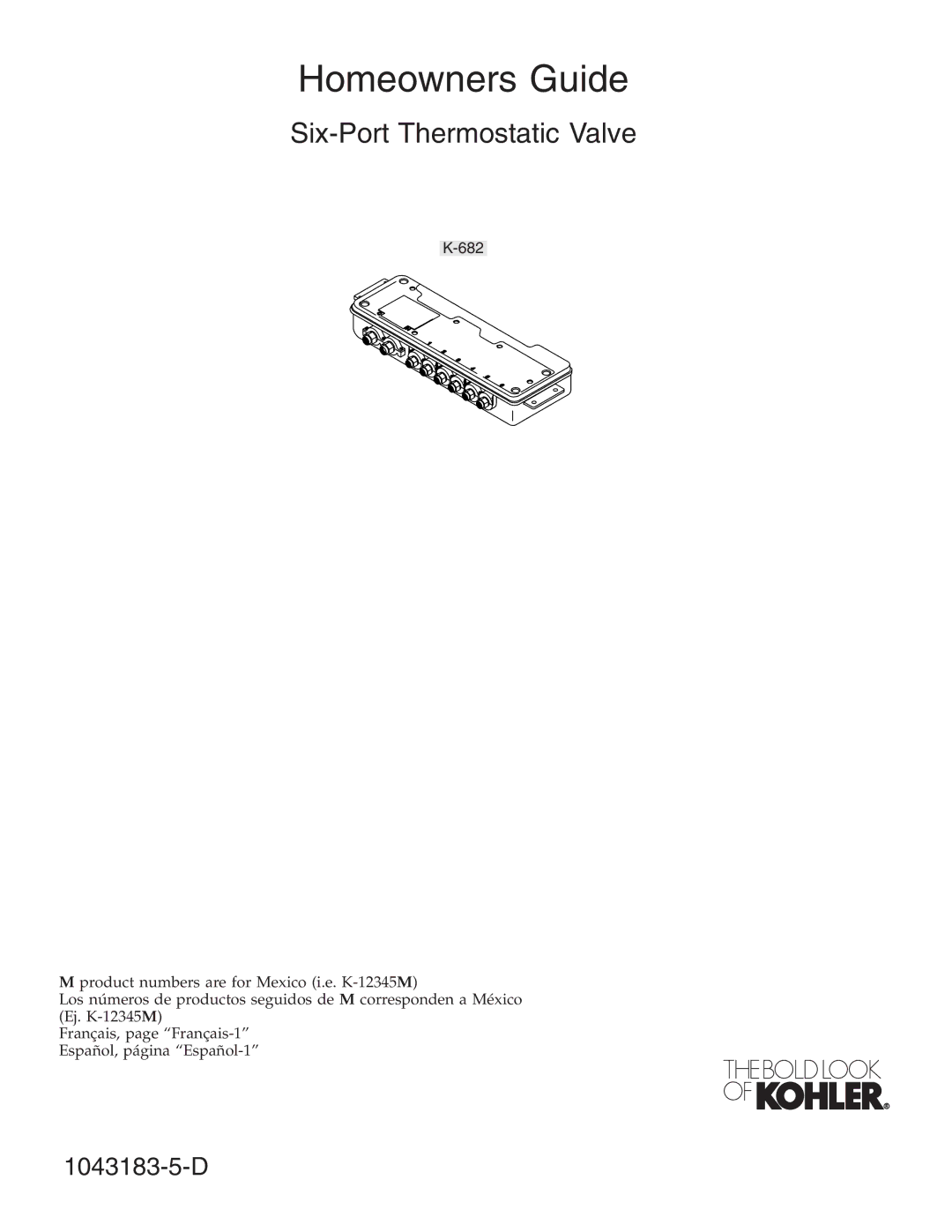 Kohler 1043183-5-D manual Homeowners Guide, 682 