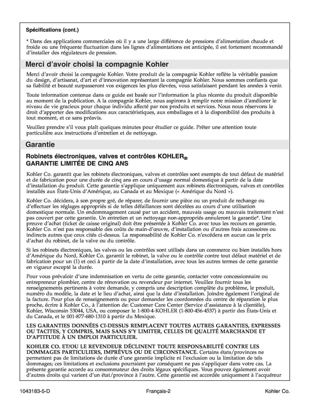 Kohler 1043183-5-D manual Merci d’avoir choisi la compagnie Kohler, Garantie Limitée De Cinq Ans, Spéciﬁcations cont 