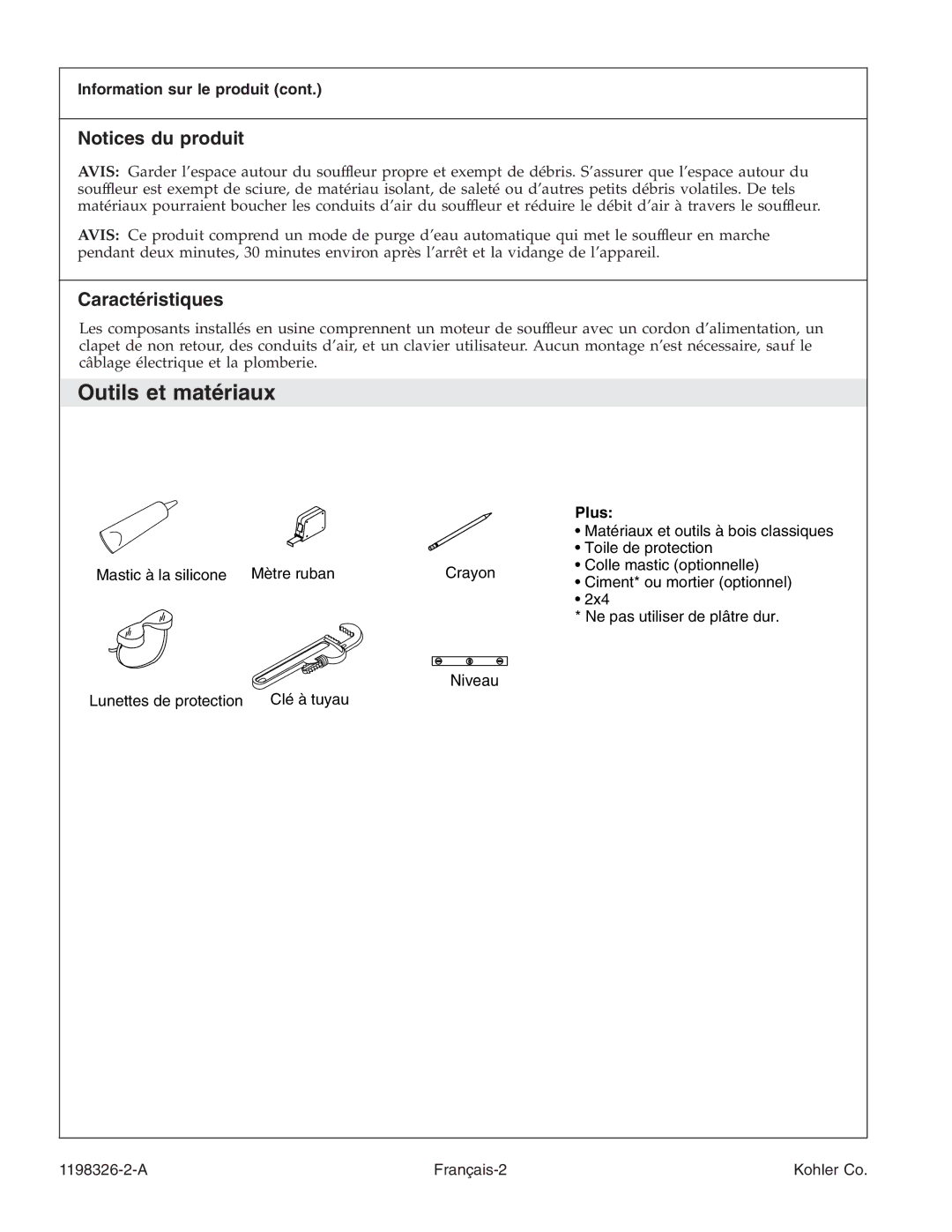 Kohler 1198326-2-A manual Outils et matériaux, Caractéristiques, Information sur le produit 