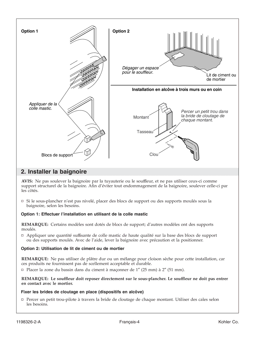 Kohler 1198326-2-A manual Installer la baignoire, Option 2 Utilisation de lit de ciment ou de mortier 